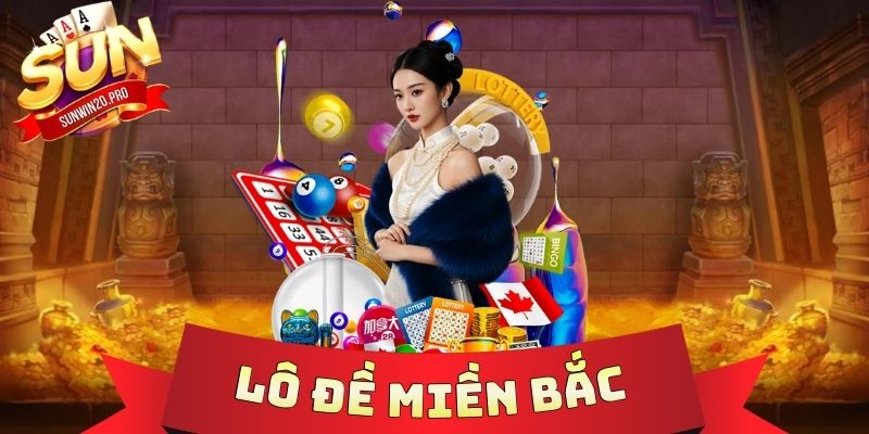 Lô Đề Miền Bắc