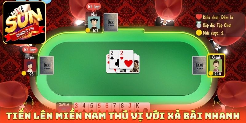 Tiến Lên Miền Nam thú vị với xả bài nhanh