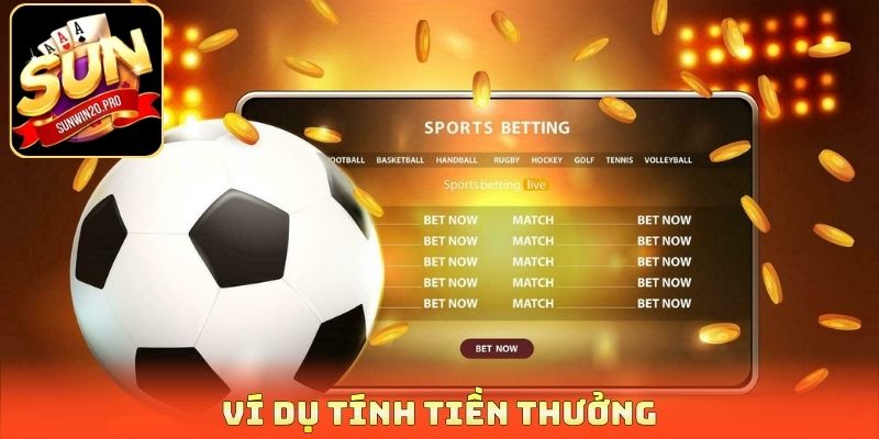Ví dụ tính tiền thưởng